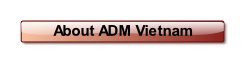 About ADM Vietnam.