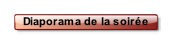 Diaporama de la soirée.