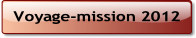 Voyage-mission 2012.