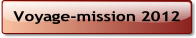 Voyage-mission 2012.