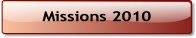 Missions 2010.